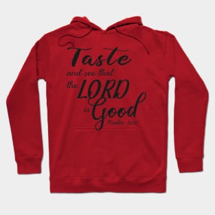 Taste and See Hoodie